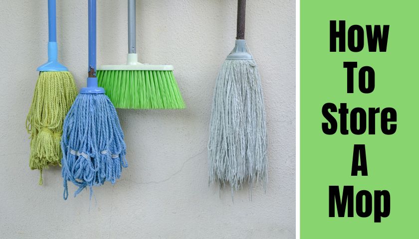 how to store a mop