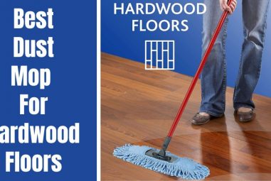 10 Best Dust Mop for Hardwood Floors | Buying Guides & Reviews