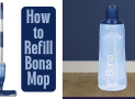 How to Refill Bona Mop? [All Steps In One Guide]