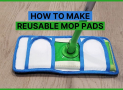 How to Make Reusable Mop Pads | Save Your Valuable $$